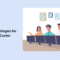 Strategies to Streamline Your Call Center Workflow